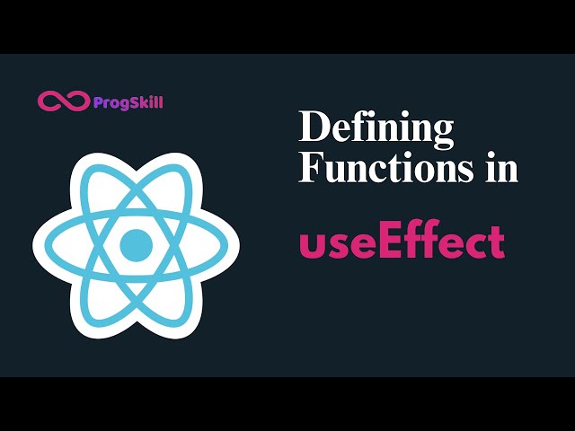 Functions in useEffect Explained