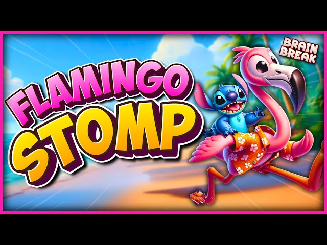 ☀️ Flamingo Stomp! ☀️ Summer Brain Break ☀️ Just Dance ☀️ Danny Go Noodle ☀️ Freeze Dance