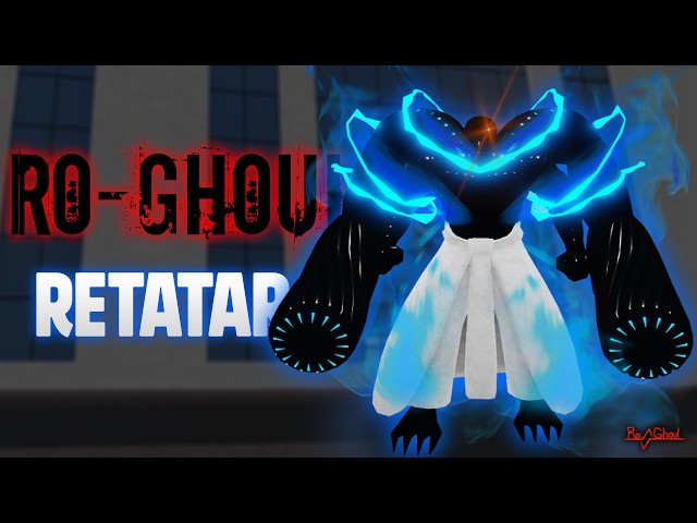 Ro-Ghoul | ReTatara Showcase