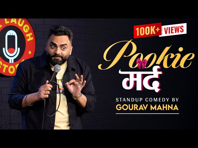 Pookie Mard 🎀 | Standup Comedy | Gourav Mahna | #cleancomedy #standupcomedy #marriedbachelor #funny 