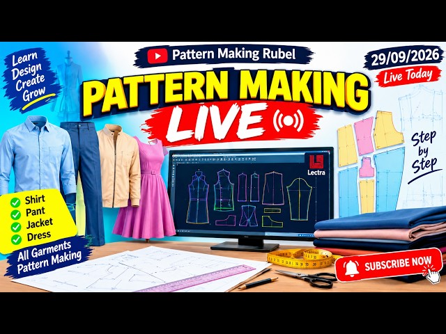 Pattern Making LIVE 🔴 | Garment Pattern Making Tutorial | Lectra Pattern Making | 29/09/2026