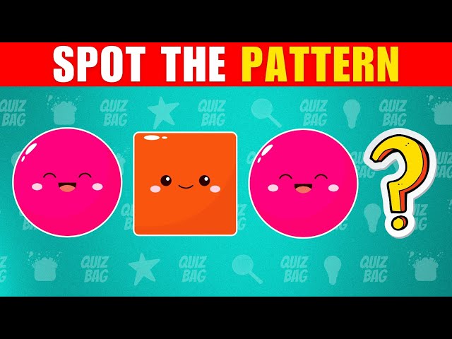 The Ultimate Pattern Quiz  for Kids | Play, Think, Learn! 🔷 🔺 🔷
