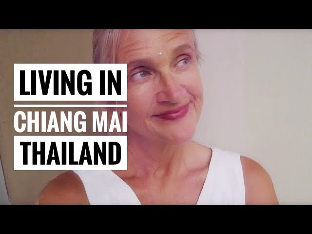 Living in Chiang Mai Thailand: Best and Worst