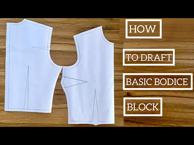 [ DETAILED ] HOW TO: MAKE BASIC  BODICE BLOCK PATTERN | BUST DART | BODICE FITTING | CILLA SI