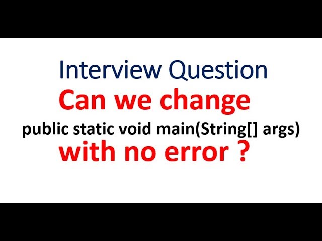 can we change main method with no error? - Hindi