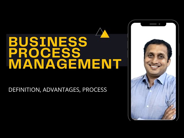 WHAT IS BUSINESS PROCESS MANAGEMENT | BPM | BPO| Outsourcing