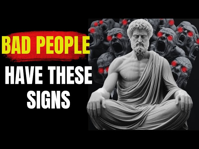 10 EVIDENT Signs that there is a EVIL person next to you | Stoicism