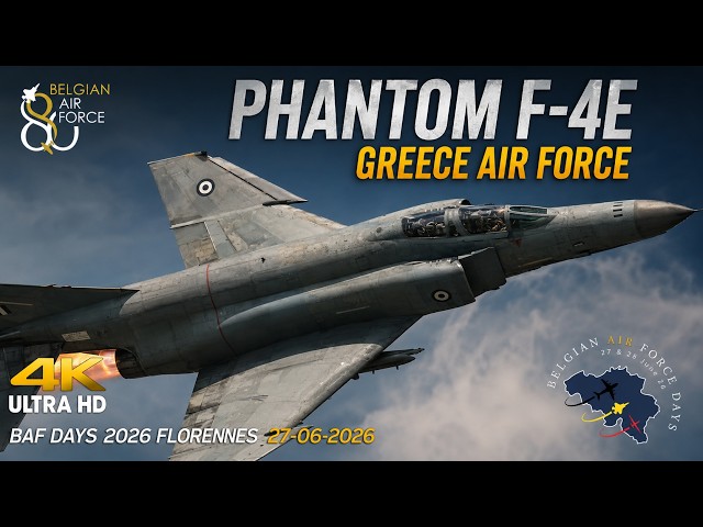 Hellenic F-4E Phantom II  Amazing Display on the Baf Days 2026 . Baf Days 2026 Florennes 4K