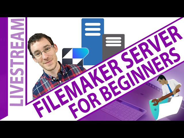 Claris FileMaker Server for Beginners