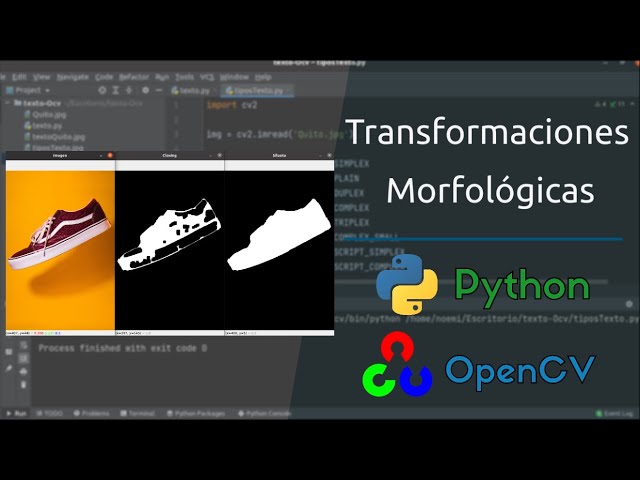 Transformaciones morfológicas | Python - OpenCV