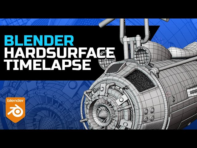 Blender 2.91 - Hard Surface Timelapse