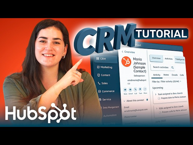 How To Use HubSpot CRM (2025 Tutorial for Beginners)