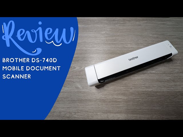 Honest Review: Brother DS-740D Duplex Compact Mobile Document Scanner #mobilescanner #officetools