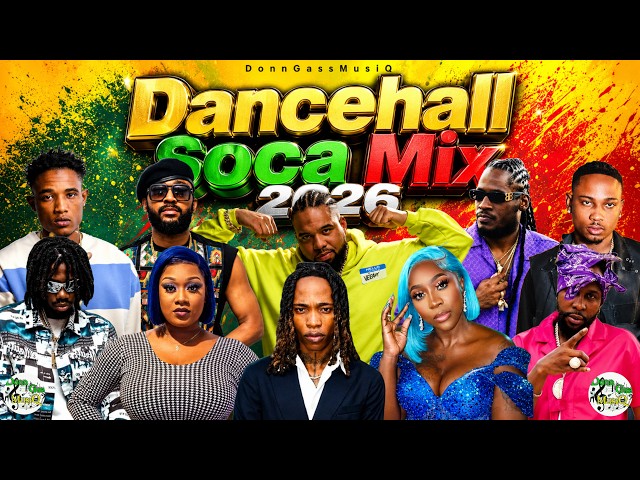 Dancehall Soca Mix 2026: WUL UP -Armanii, Shaneil Muir, Alkaline,Popcaan,Yung Bredda,450