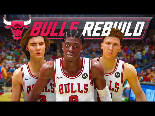 I Rebuilt The Chicago Bulls For 10 Years (Year 1)