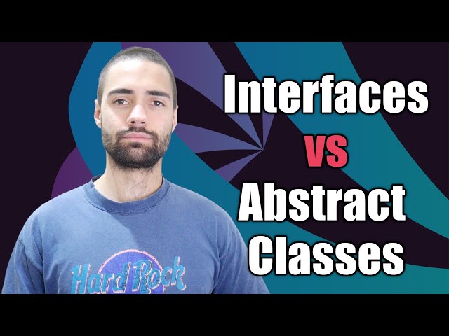 Interfaces vs Abstract Classes