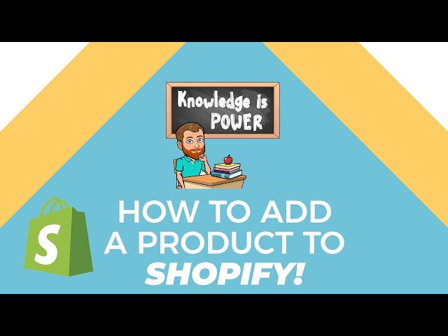Adding Products (Shopify Basics)