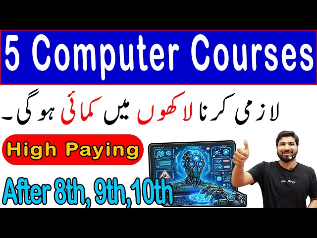 5 Best Computer Courses After 8th, 9th,10th 12 High Paying Jobs, Free Earning Courses , Skills