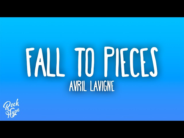 Avril Lavigne - Fall to Pieces