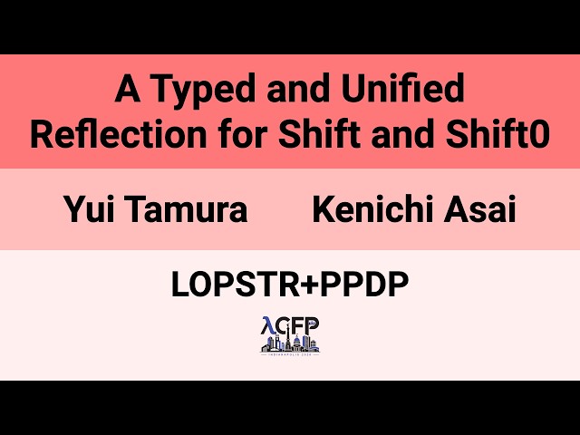 [LOPSTR+PPDP'26] A Typed and Unified Reflection for Shift and Shift0