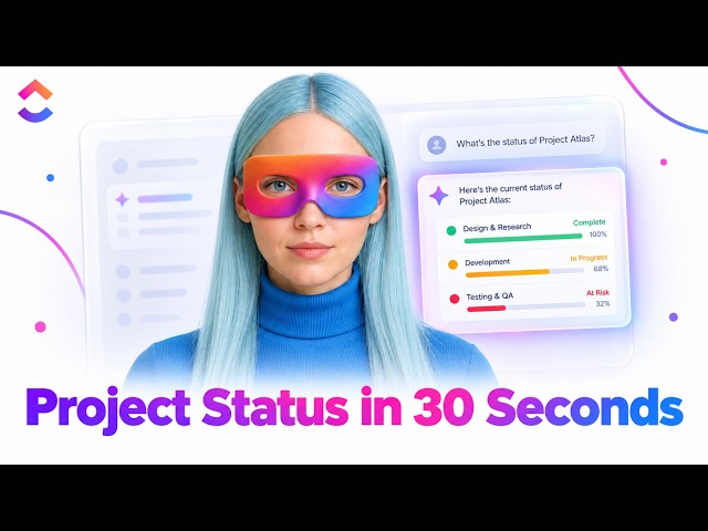 How to Get Instant Project Updates with ClickUp Brain