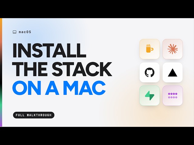 Install the stack on a Mac