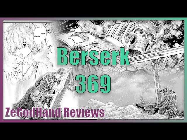Berserk 369 - Sad Guts