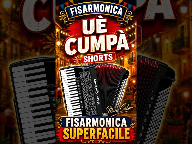 Shorts - Uè Cumpà  - Fisarmonica Superfacile - We Cumpa -