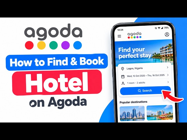 How To Find And Book A Hotel On Agoda | Agoda Hotel Search And Booking Guide 2026