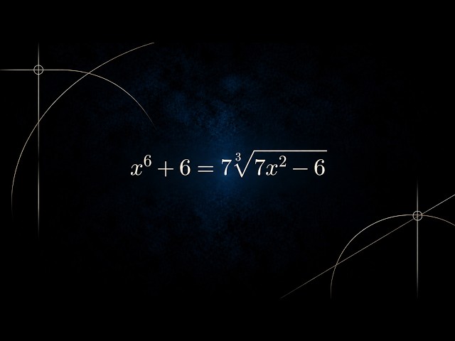 x^6 + 6 = 7*cbrt(7x^2 - 6) — a monster that says a number equals itself