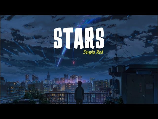 Simply Red - Stars (Lyrics)