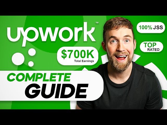The COMPLETE Upwork Tutorial for Beginners!