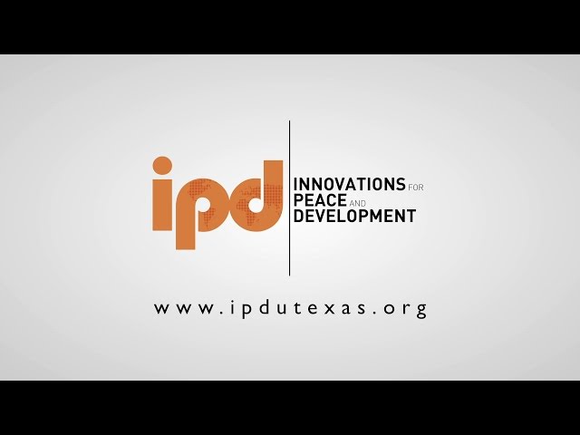UT's Innovations for Peace and Development (IPD) Promo