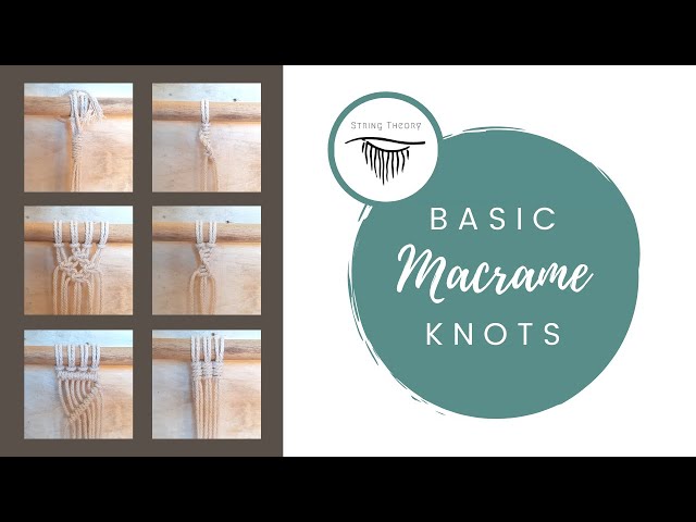 Basic Macrame Knots | Easy Tutorial | Beginner