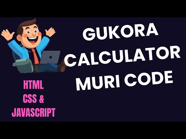 Gukora Calculator Ukoresheje HTML CSS ans Javascript Project| Kwiga coding