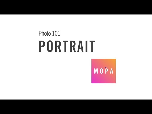 Photo 101: Portrait