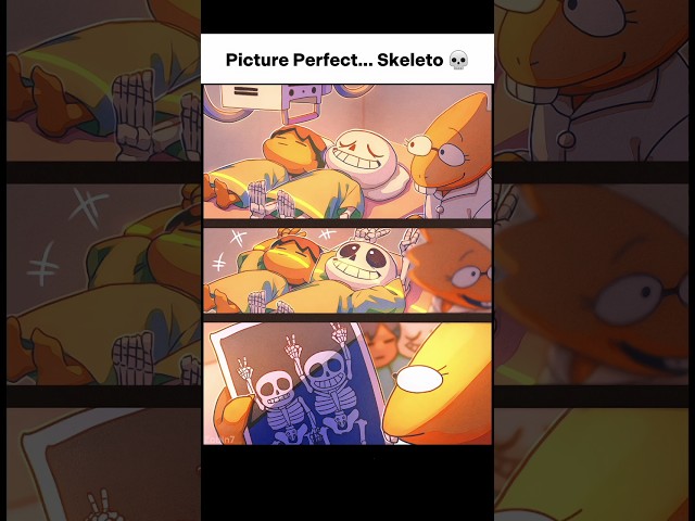 Picture Perfect... Skeleton 💀