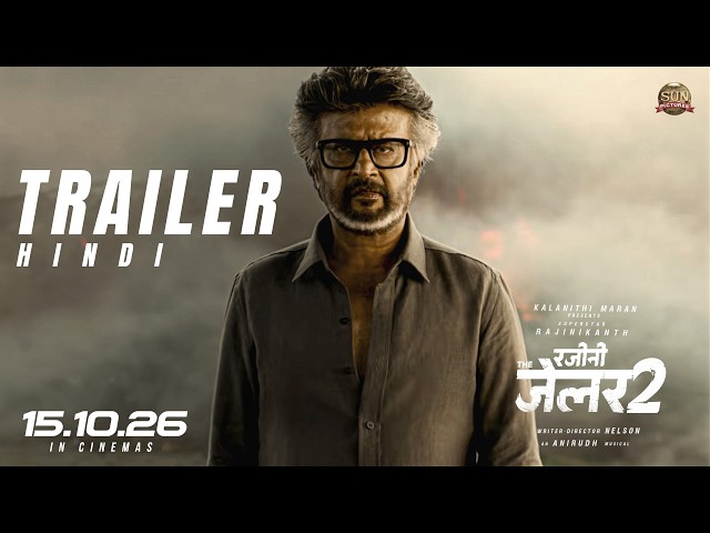 RAJINI THE JAILER 2 - Official Hindi Trailer | Superstar Rajinikanth | Sun Pictures| Anirudh| Nelson
