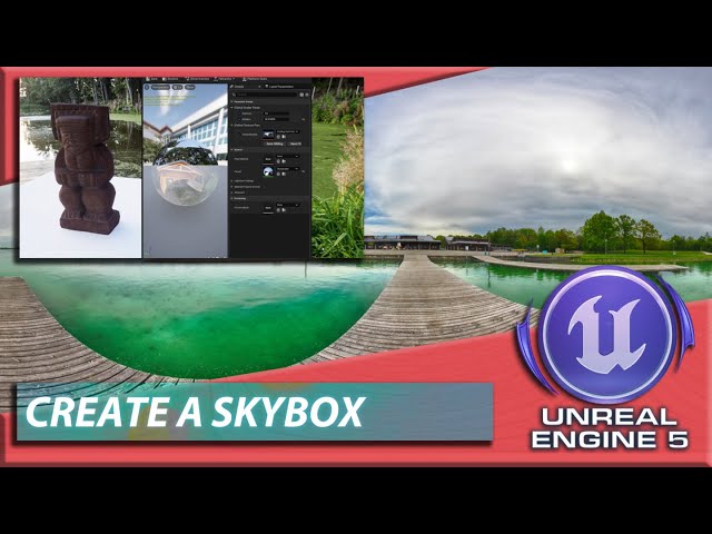 Unreal Engine 5 UE5 How to Create a Skybox | Sky & Atmosphere System