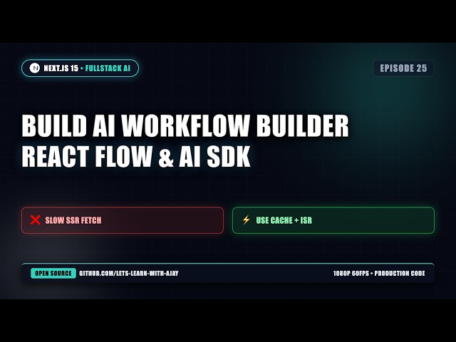 Build AI Workflow Builder in Next.js: React Flow & AI SDK