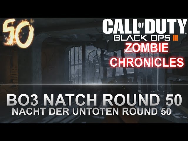 Zombie Chronicles Playthrough First Map (Nacht Der Untoten) ROUND 50