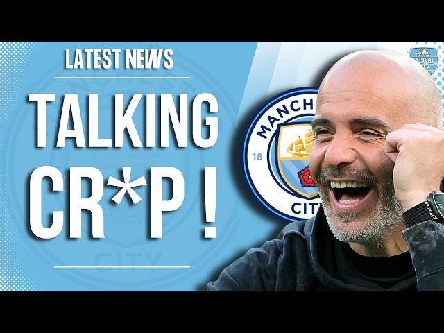 Man City CRITICS are Talking NONSENSE!