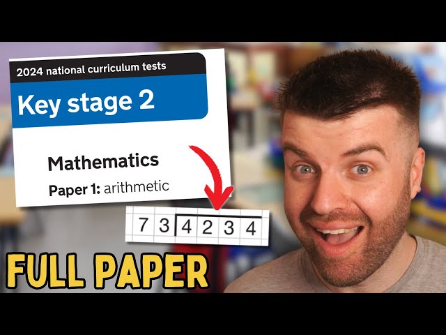 2024 Year 6 SATs Maths Paper 1 ARITHMETIC Walkthrough (FULL Test!)