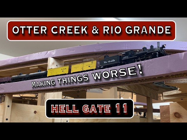 Making things worse! (Model Railroad Update 149 (Hell Gate 11)