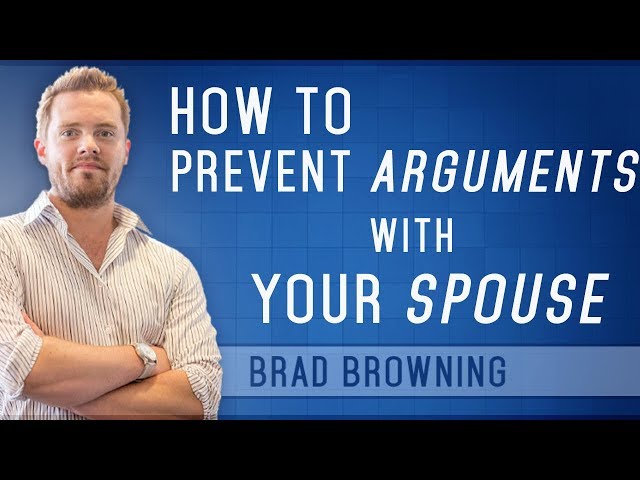 How to Prevent Arguments With Your Husband or Wife (Tips To Avoid Marriage-Killing Conflicts)