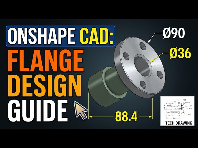 Master Onshape CAD: Flange Design from Blueprint to 3D Model