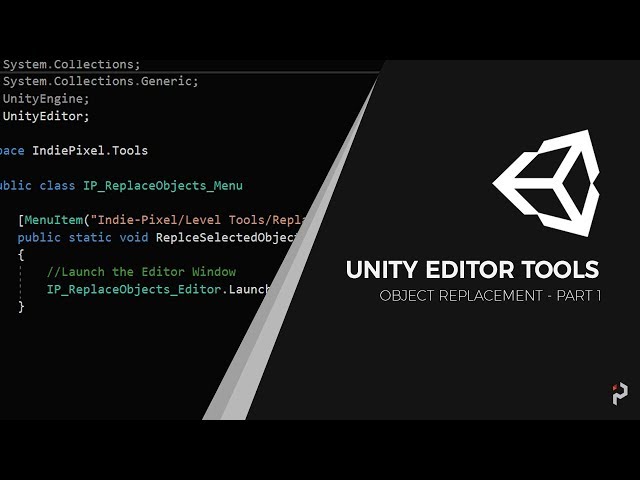 Unity Editor Tools - Object Replacer - Part 1