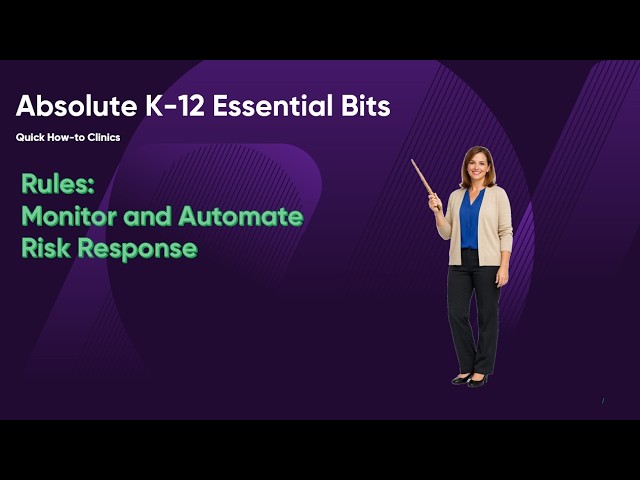 Monitor and Automate Risk Response with Rules