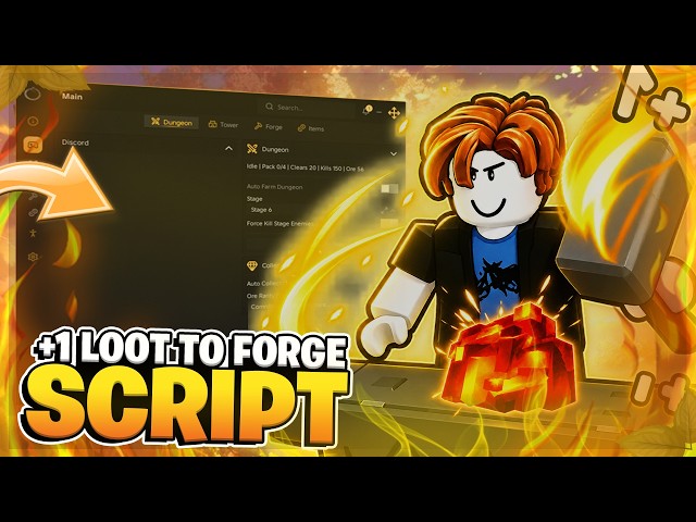 🔥 +1 Loot To Forge SCRIPT | Auto Farm, Auto Forge, Auto Dungeon !! (NO KEY)