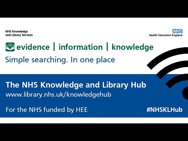 Navigating the new NHS Knowledge and Library Services Hub